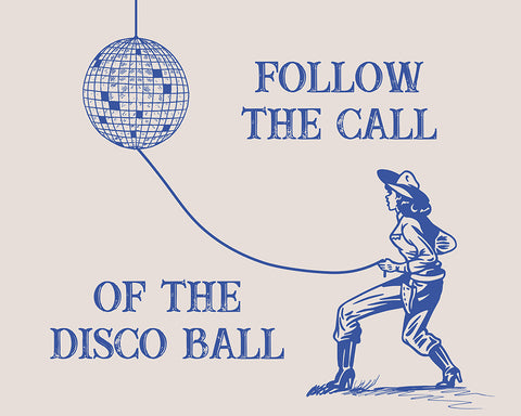 Blue Follow The Call of The Disco Ball