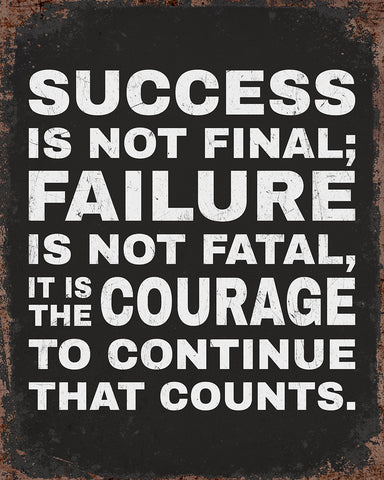 Success Is Not Final No1
