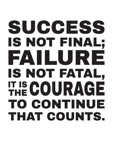 Success Is Not Final No3