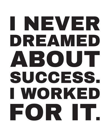 I Worked For It No3
