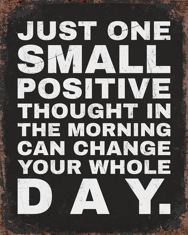 One Small Positive Thought No1