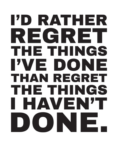 I'd Rather Regret No3