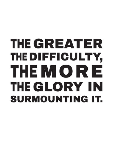 The Greater The Difficulty No3