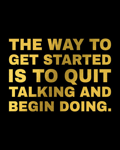 Quit Talking & Begin Doing No2