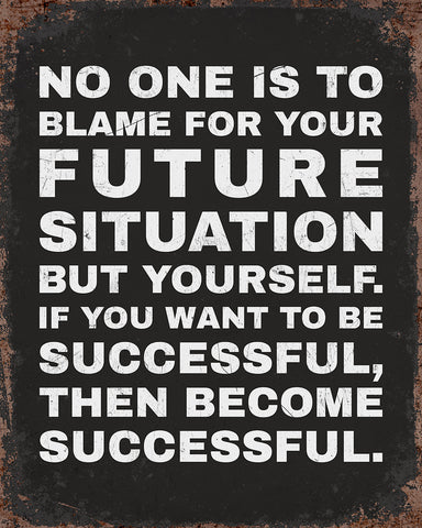 If You Want To Be Successful No1