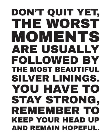 Don't Quit Yet No3