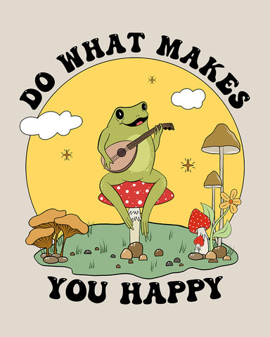 Do What Makes You Happy No5