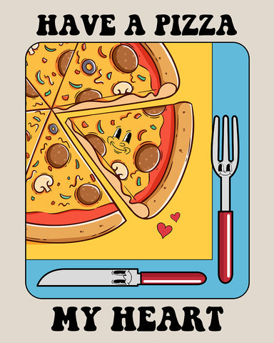 Have Pizza My Heart