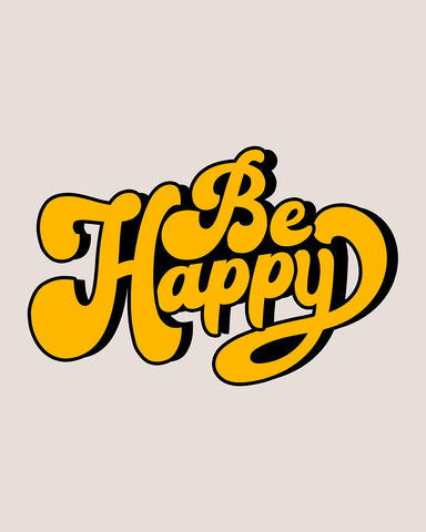 Be Happy