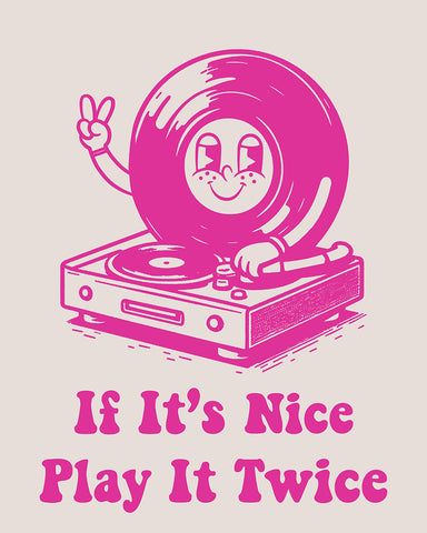 If It's Nice Play It Twice No3