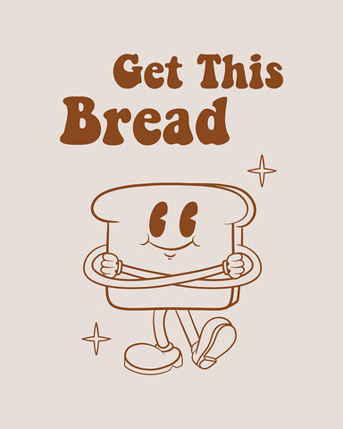 Get This Bread No2