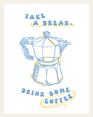 Drink Some Coffee