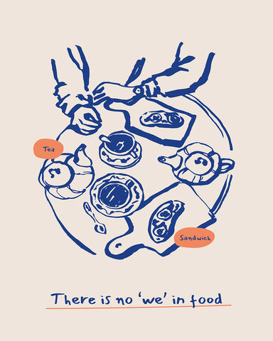 There Is No We In Food