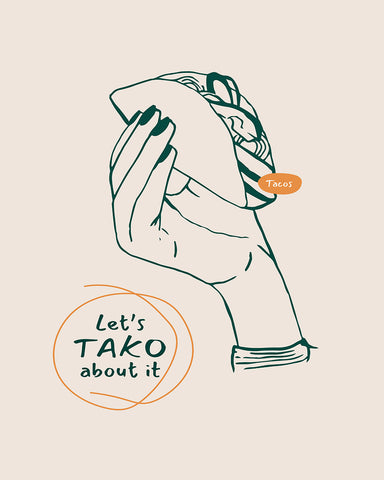 Let's Tako About It