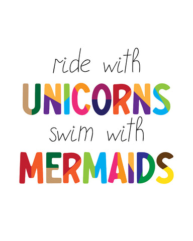 Ride with Unicorns