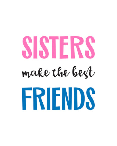 Sisters Make Best Friends No1