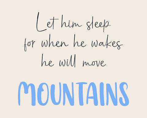 Let Him Sleep