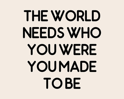 Who You Were Made To Be No2