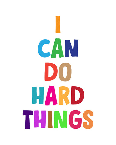 I Can Do Hard Things No1