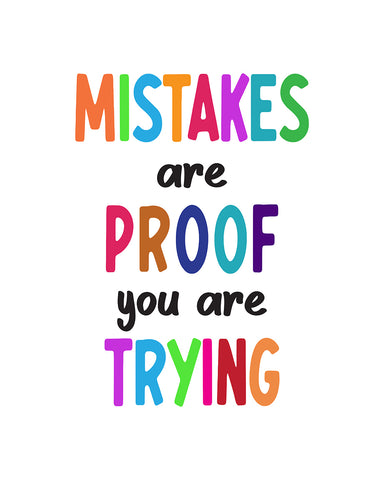 Mistakes Are Proof