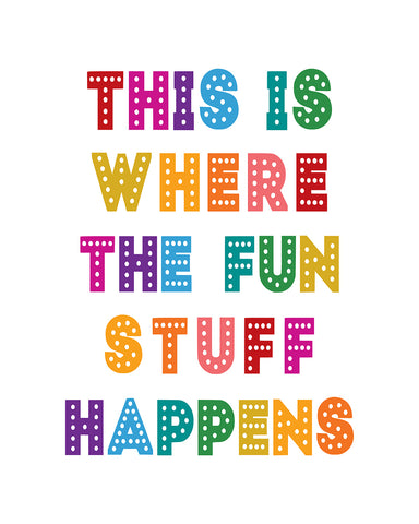 Where Fun Happens No6