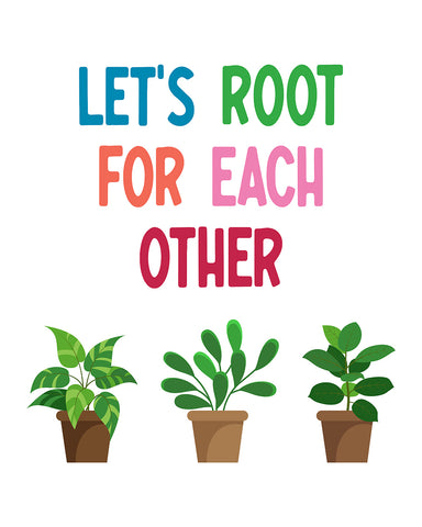 Let's Root for Each Other