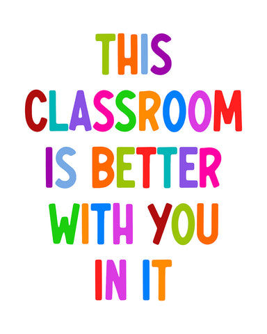 Classroom is Better With You