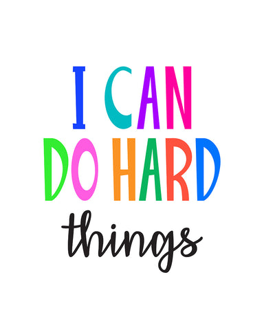 I Can Do Hard Things No2