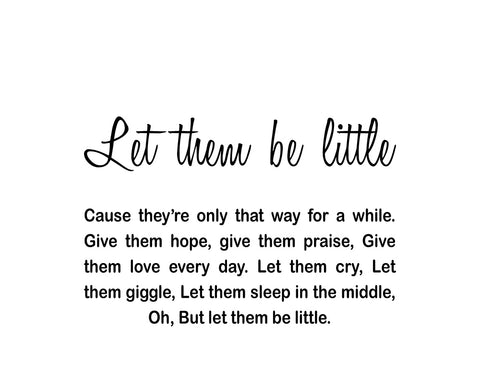 Let Them Be Little
