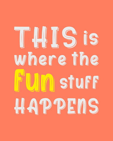 Where Fun Happens No7