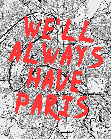 We'll Always Have Paris