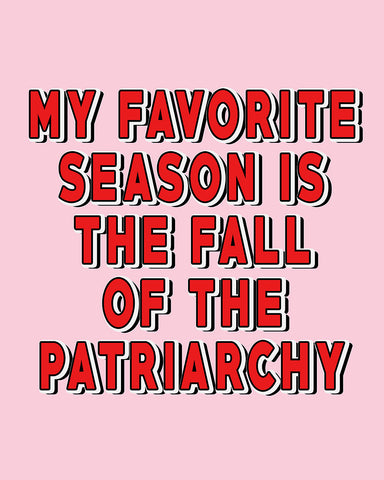 The Fall of Patriarchy