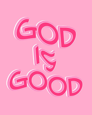 God is Good