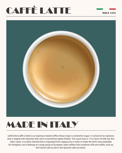 Caffe Latte Made in Italy