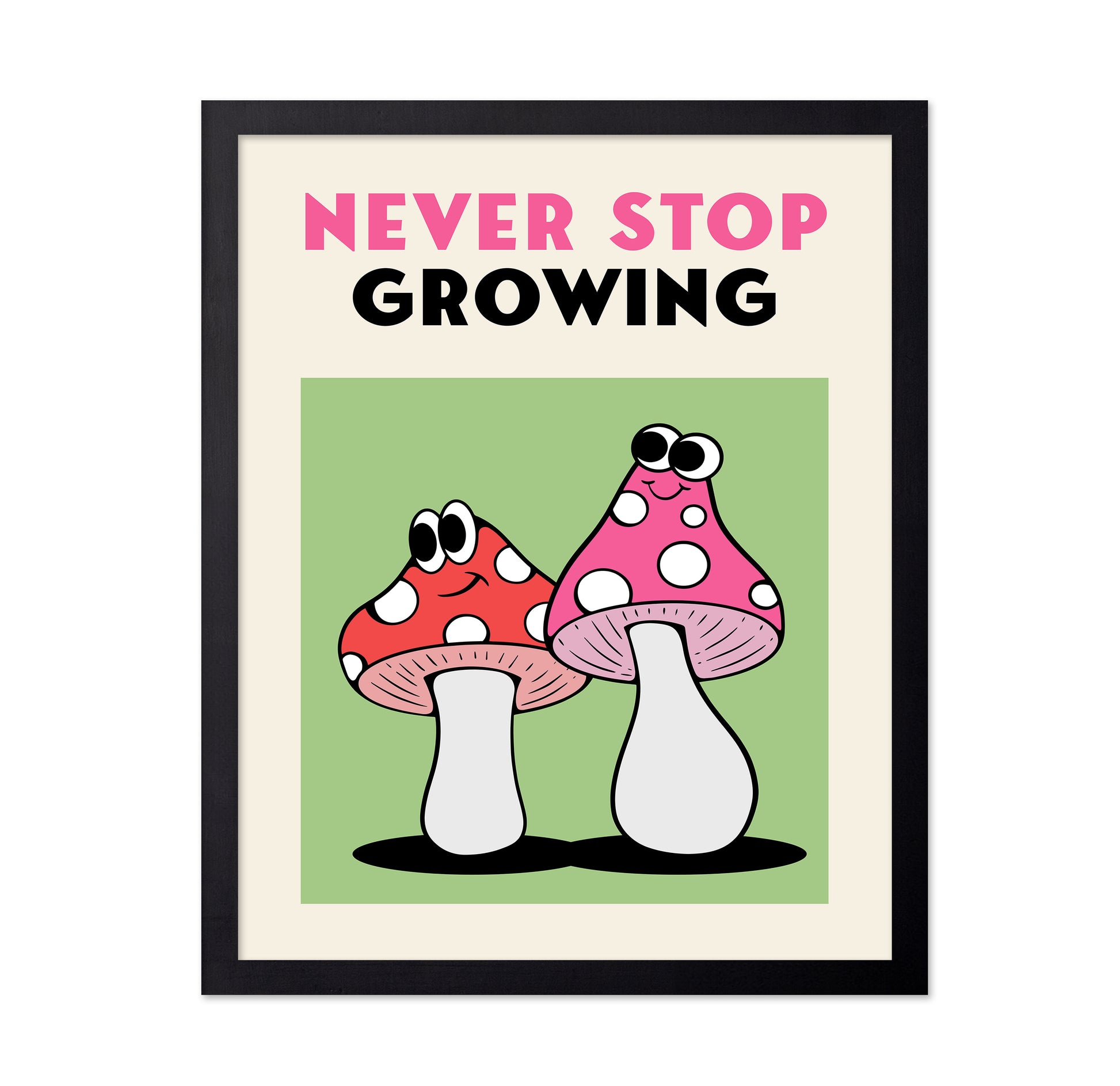 Never Stop Growing