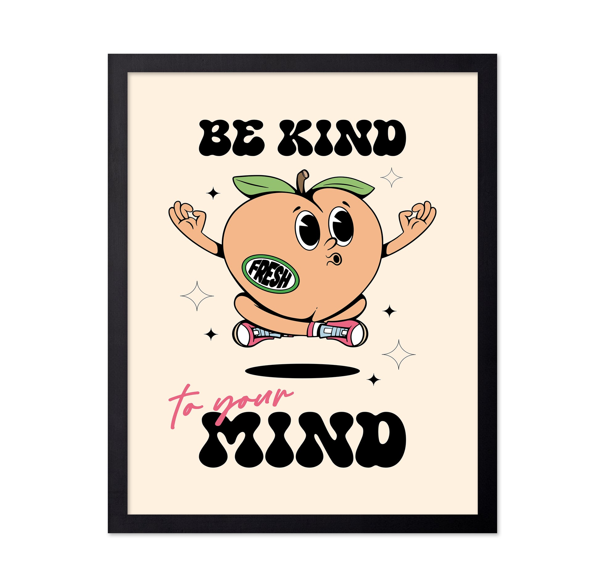 Be Kind To Your Mind