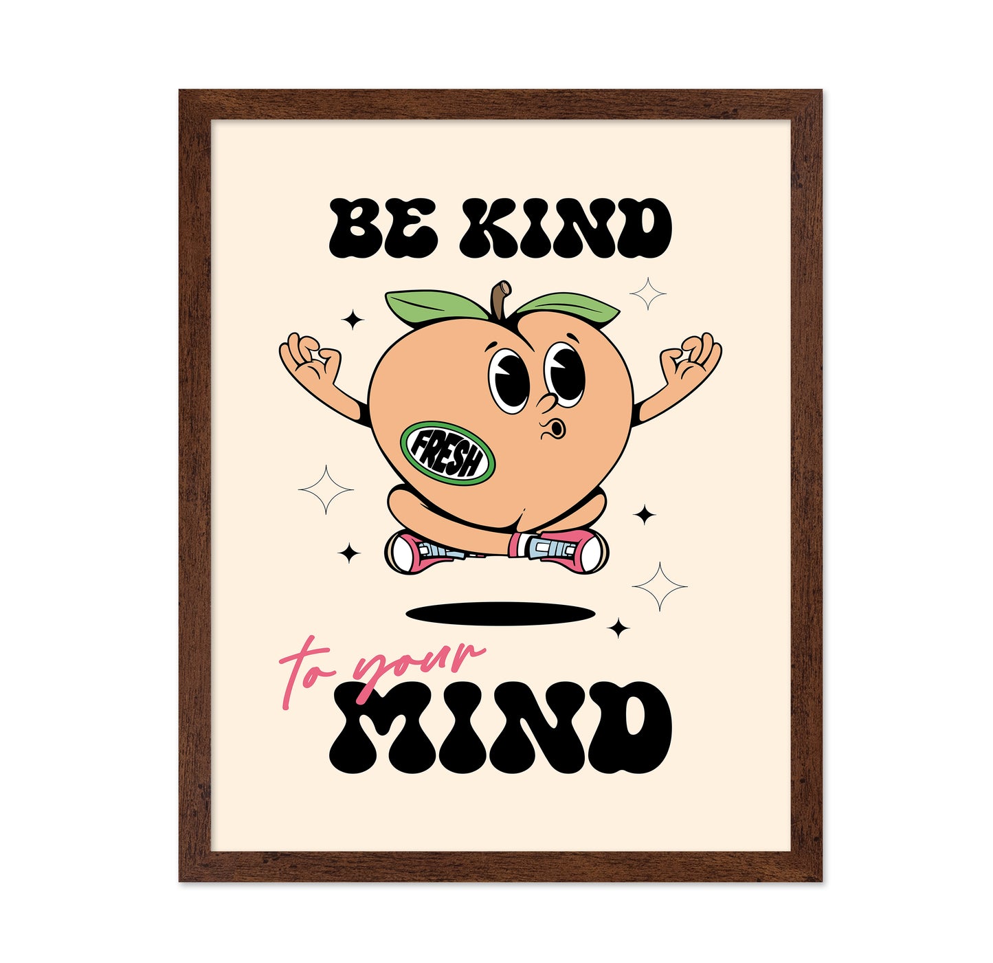 Be Kind To Your Mind