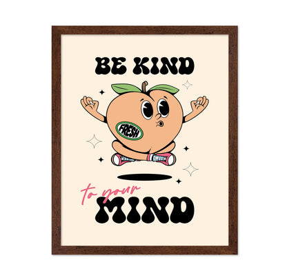 Be Kind To Your Mind