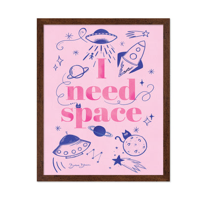 I Need Space