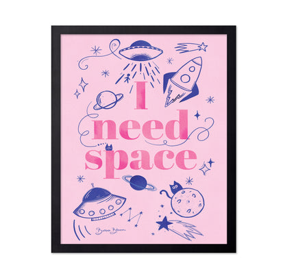 I Need Space