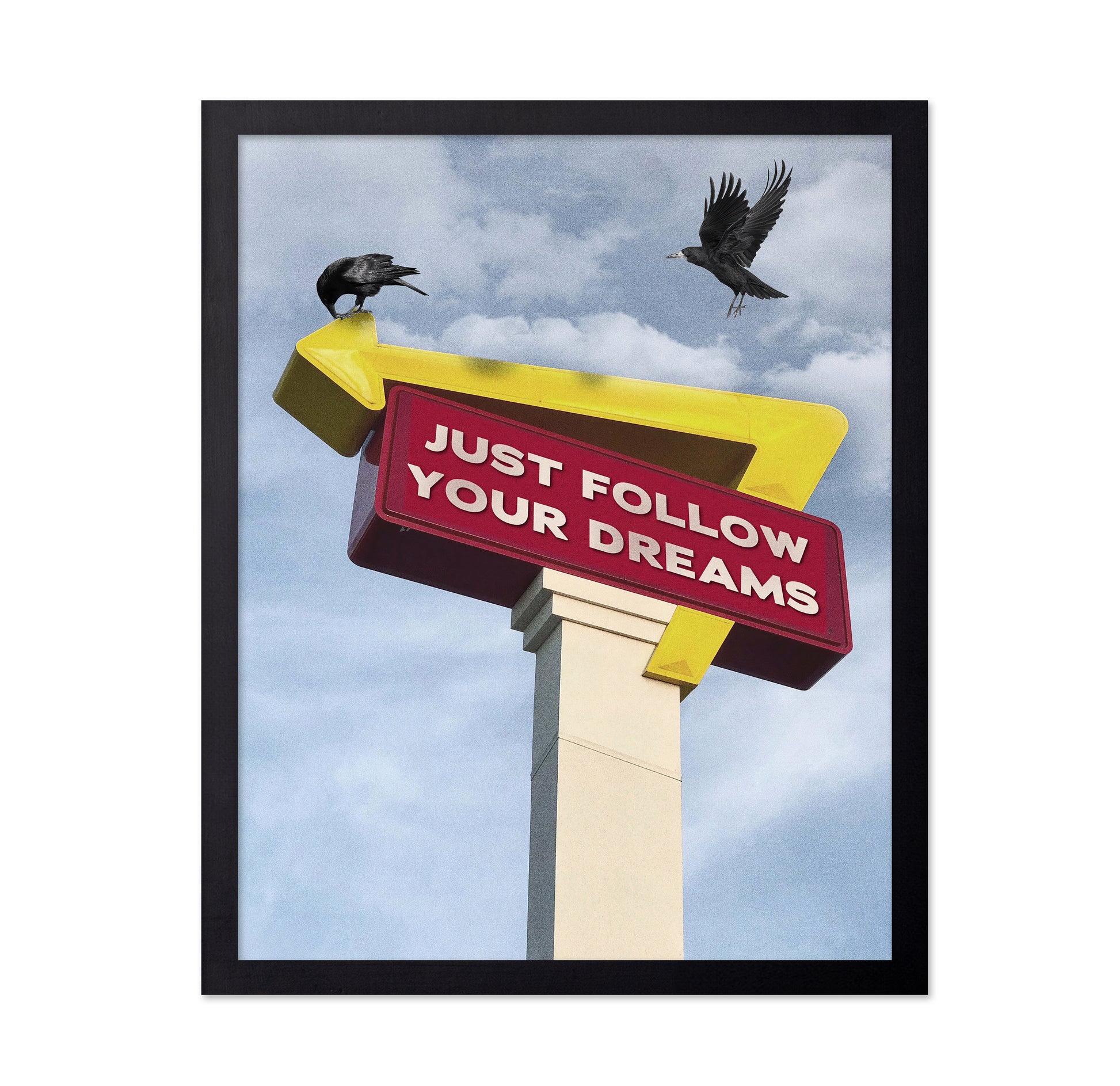 Follow Your Dreams