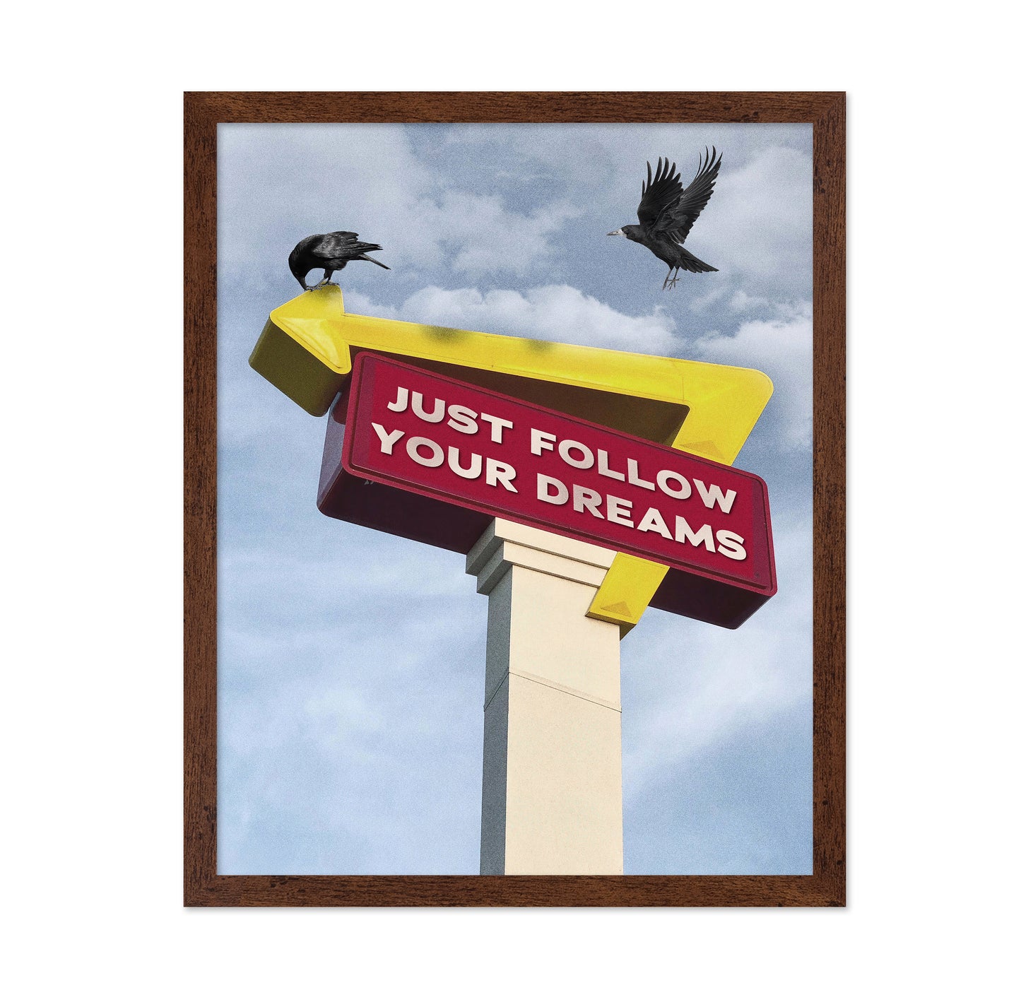 Follow Your Dreams