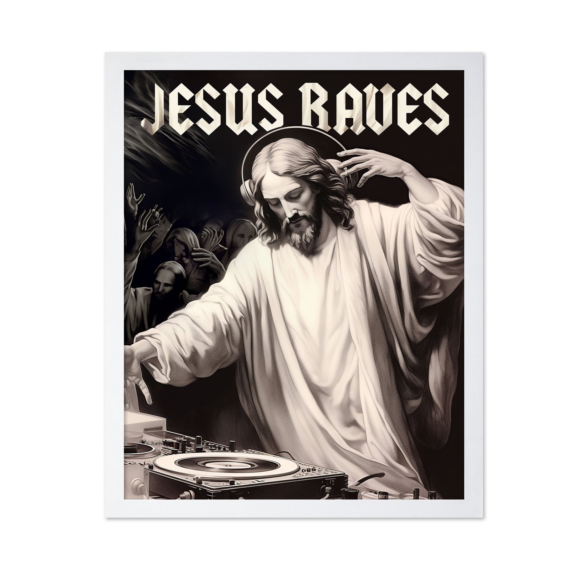 Jesus Raves