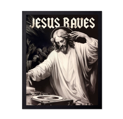 Jesus Raves