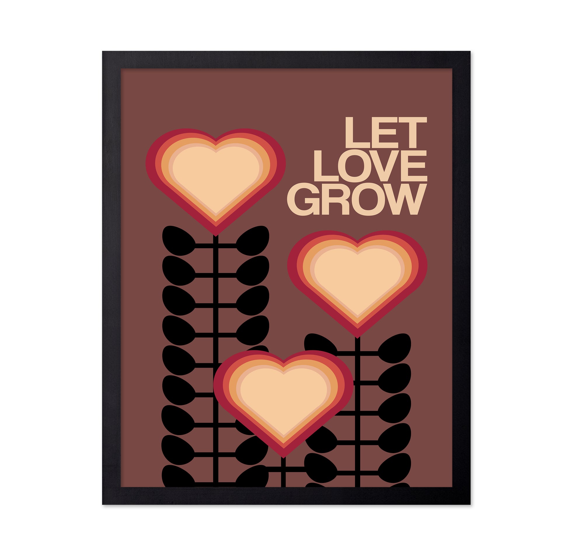 Let Love Grow Brown