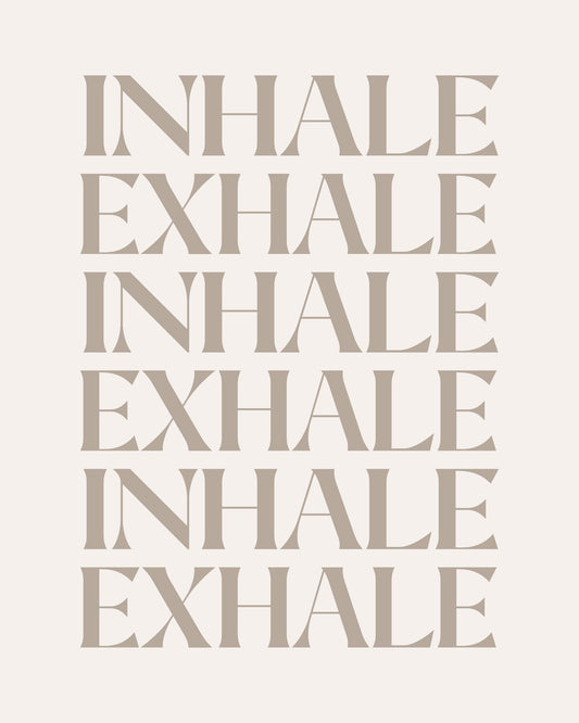 Inhale Exhale No 2