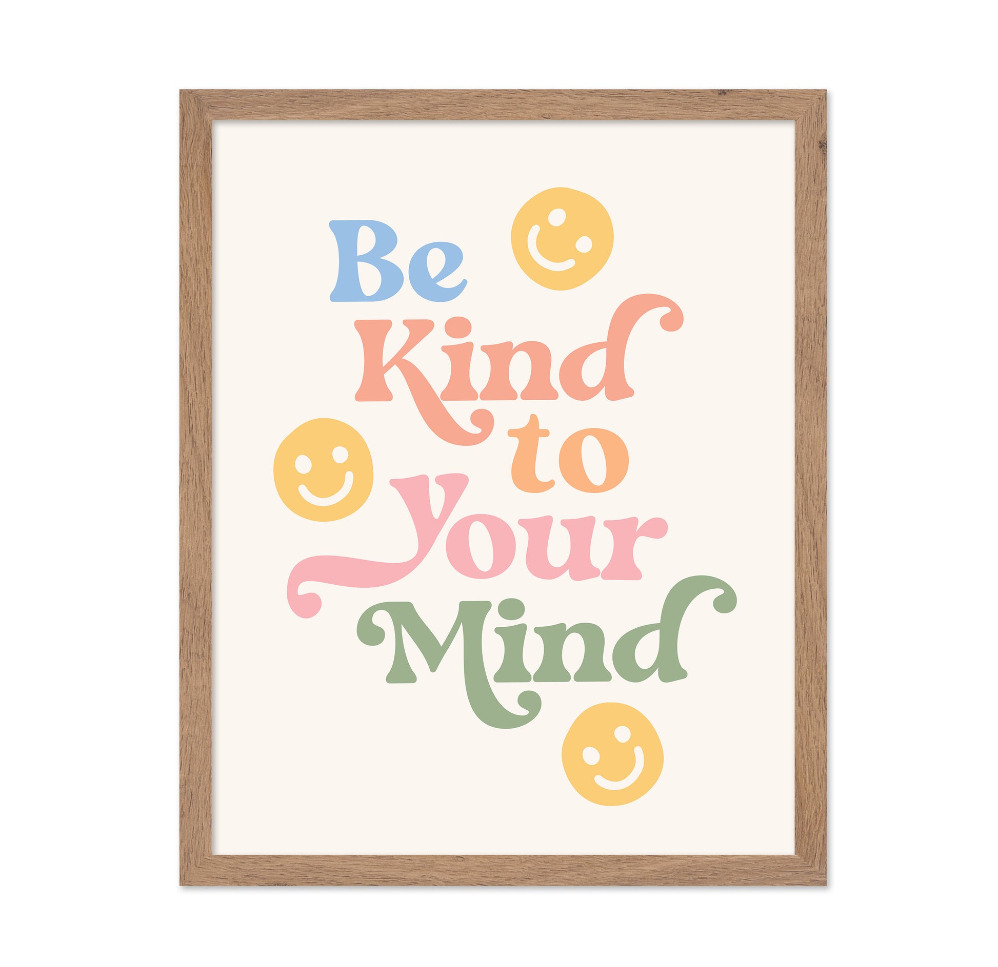 Be Kind To Your Mind No 1