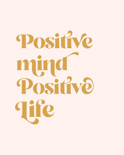 Positive Mind