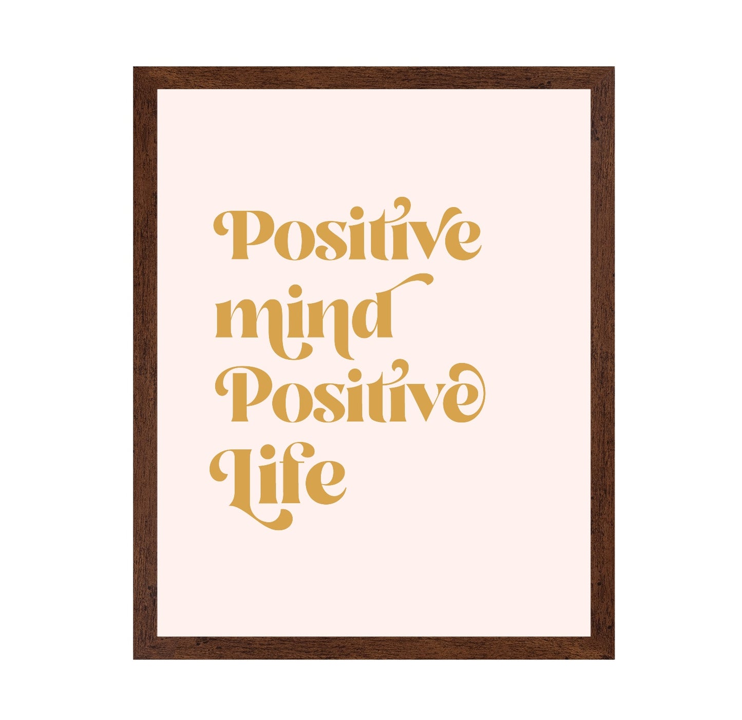 Positive Mind