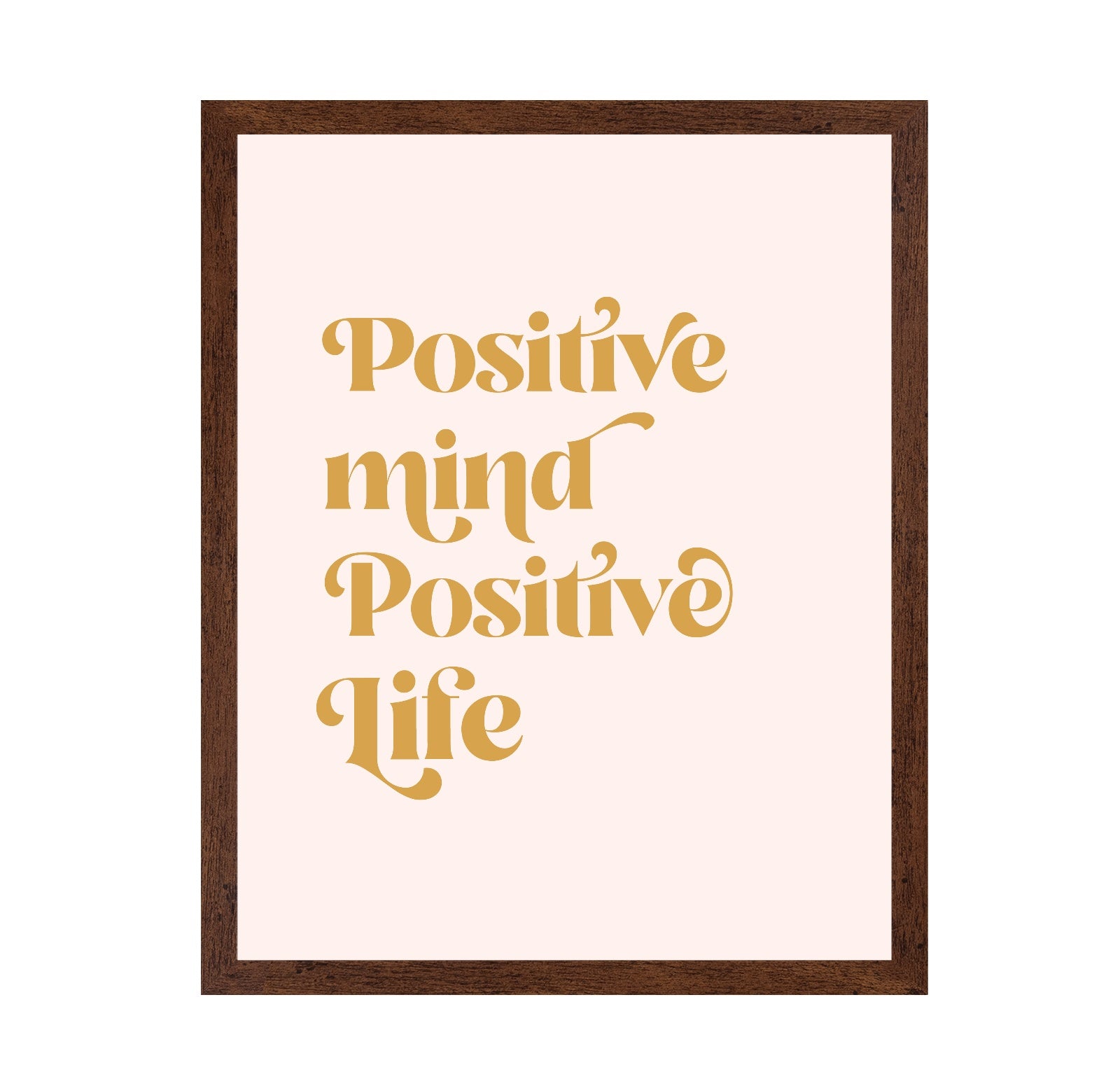 Positive Mind